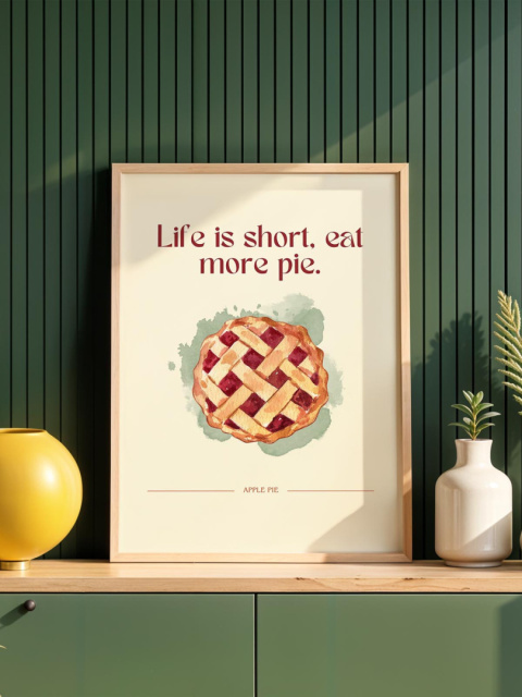 Eat More Pie Plakat